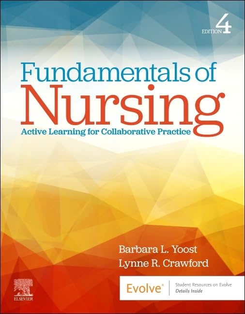 Fundamentals of Nursing: Active Learning for Collaborative Practice (Surgical Pathology: A Case Based Approach to Diagnosis)