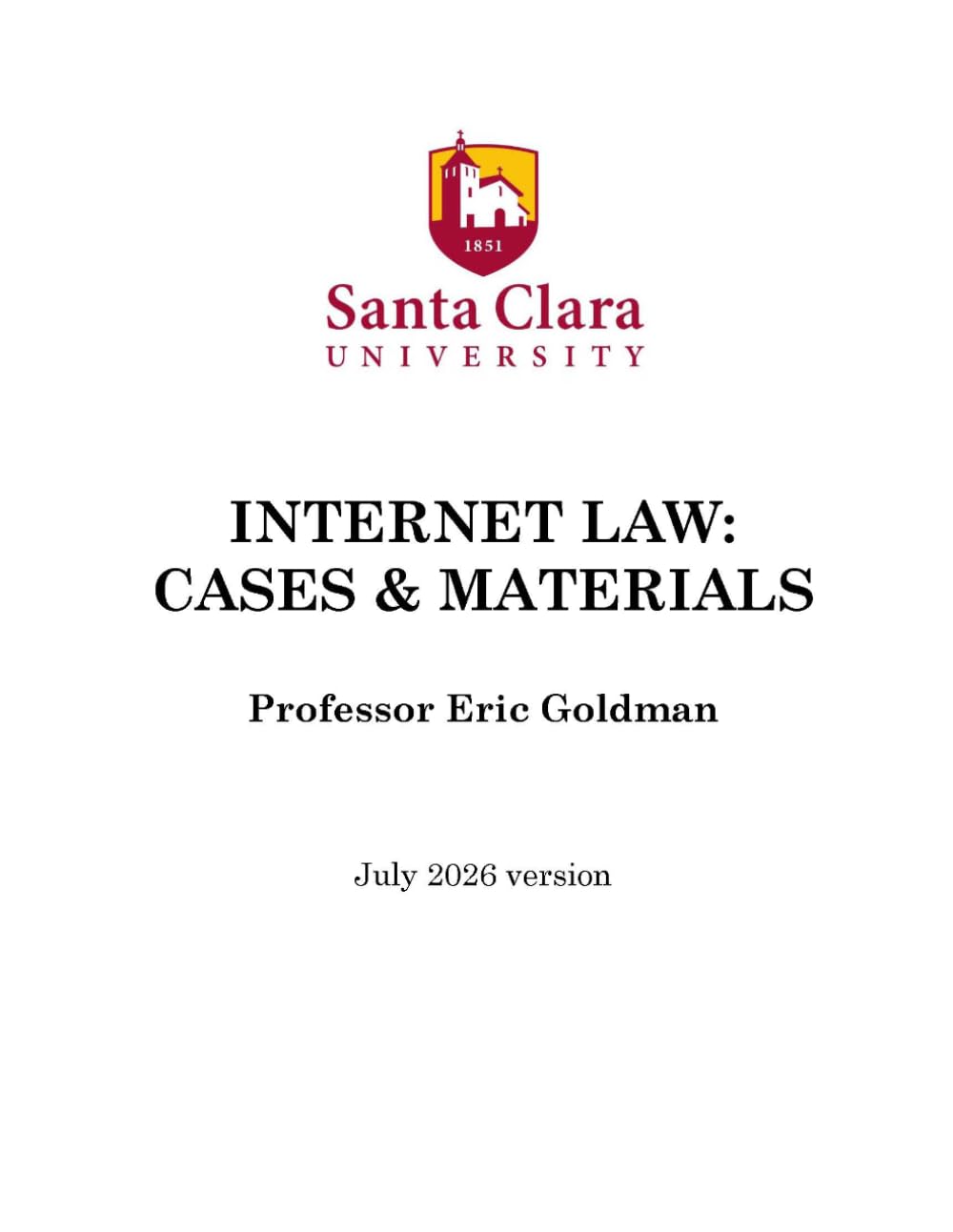 Internet Law: Cases & Materials (2026 Edition)