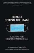 Heroes Behind the Mask