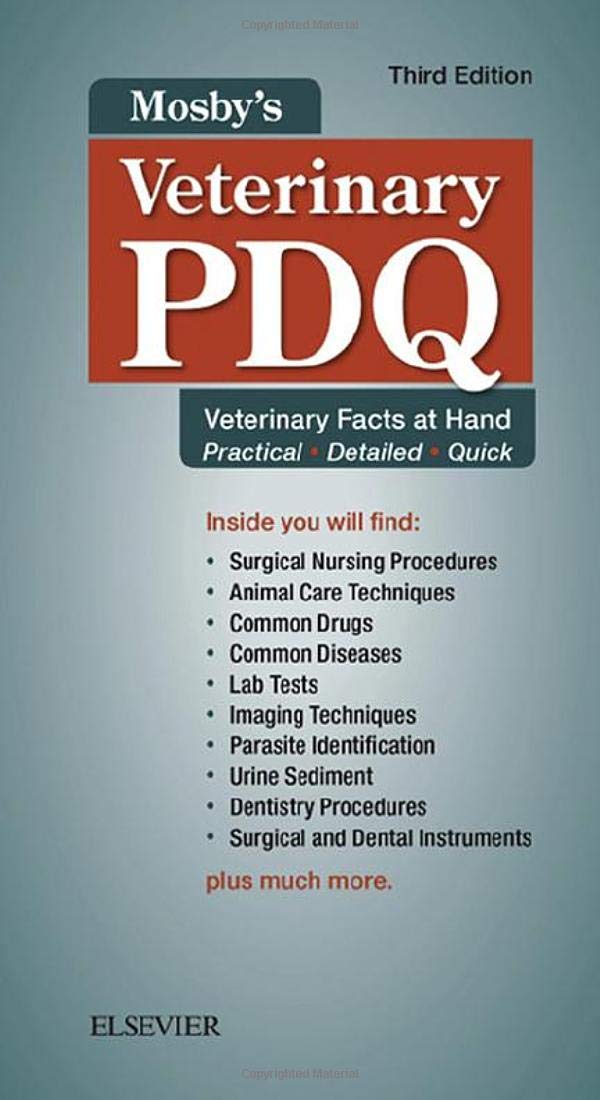 Mosby's Veterinary PDQ: Veterinary Facts at Hand