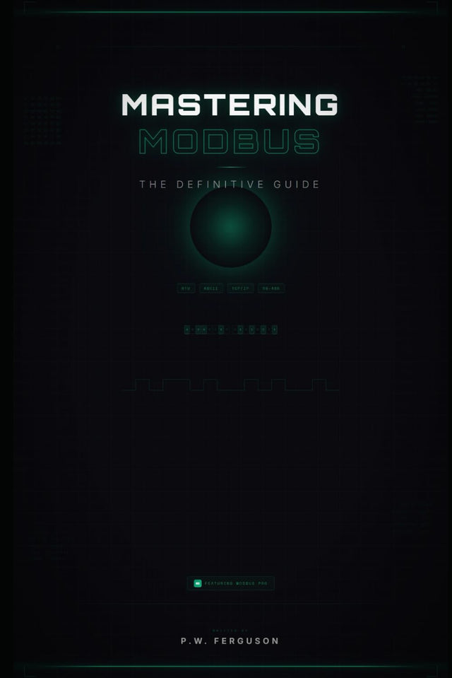 Mastering Modbus: The Definitive Guide