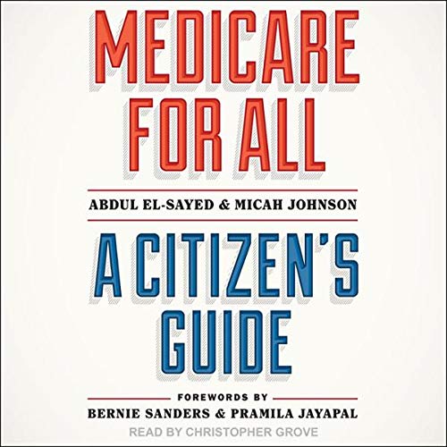 Medicare for All: A Citizen's Guide