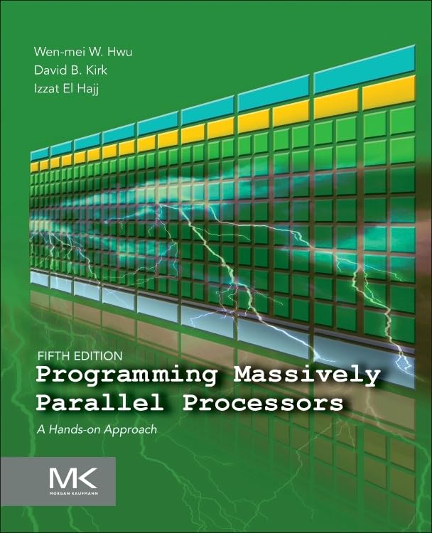 Programming Massively Parallel Processors: A Hands-on Approach