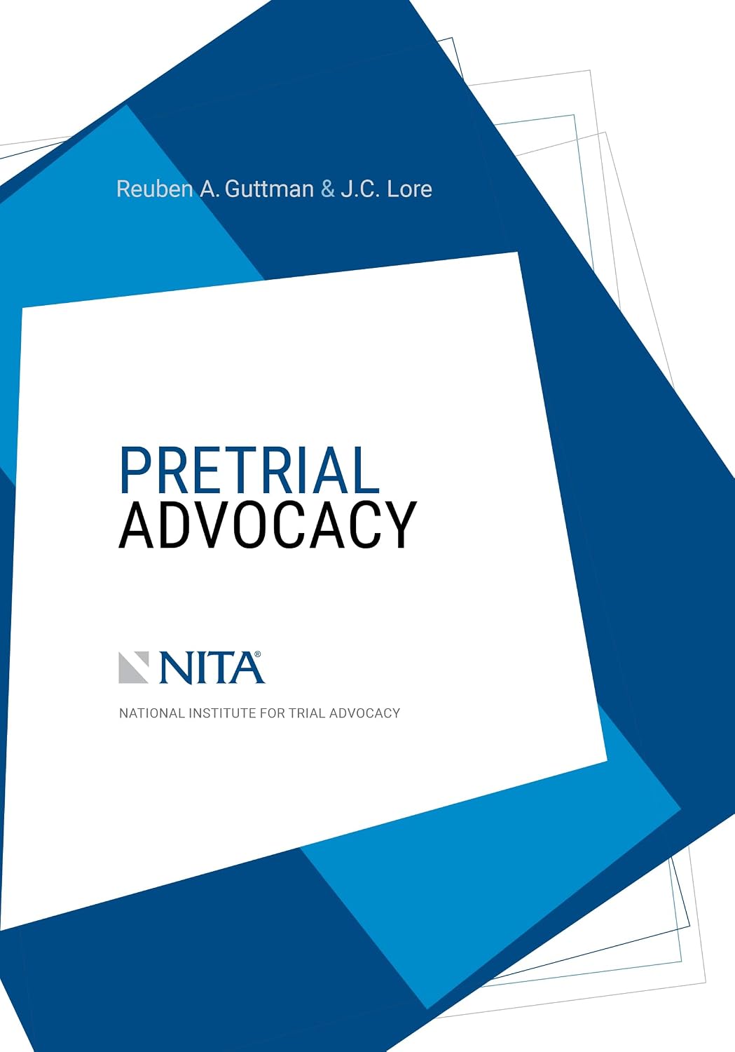 Pretrial Advocacy (NITA)