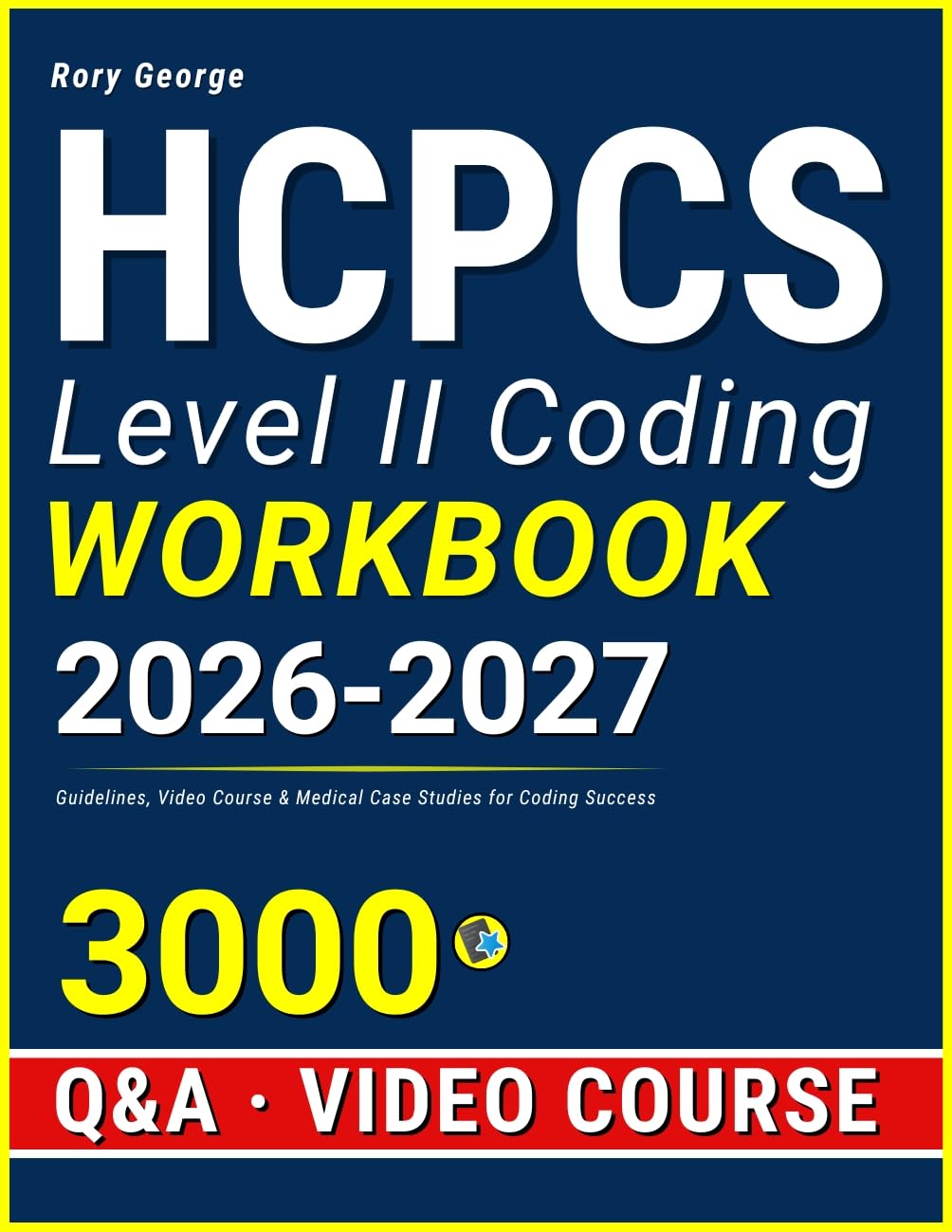 HCPCS Level II Coding Workbook: Master Medical Billing & Reimbursement | Video Course & Extra Resources