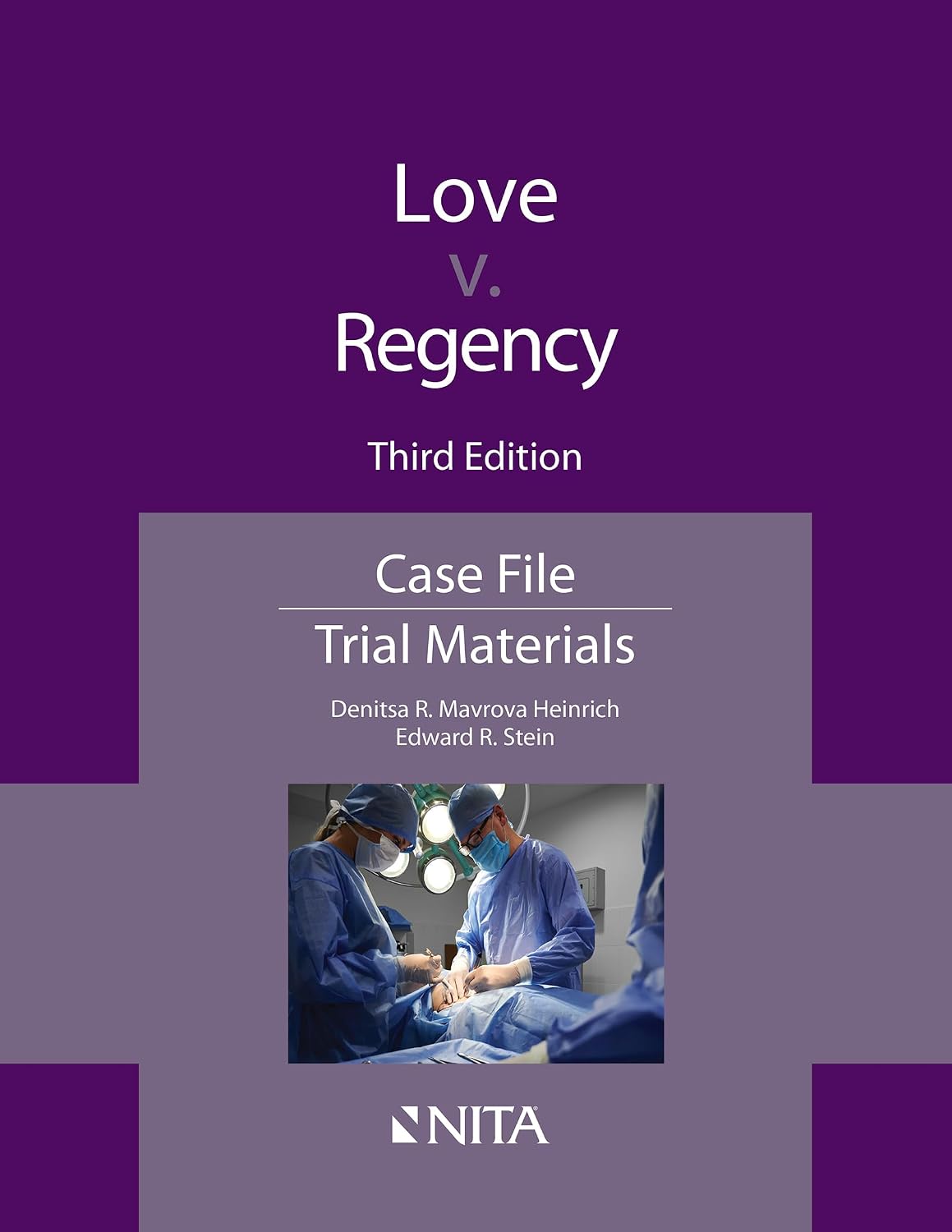 Love v. Regency: Case File (NITA)