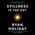Stillness Is the Key