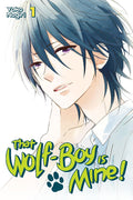 That Wolf-Boy is Mine! Vol. 1