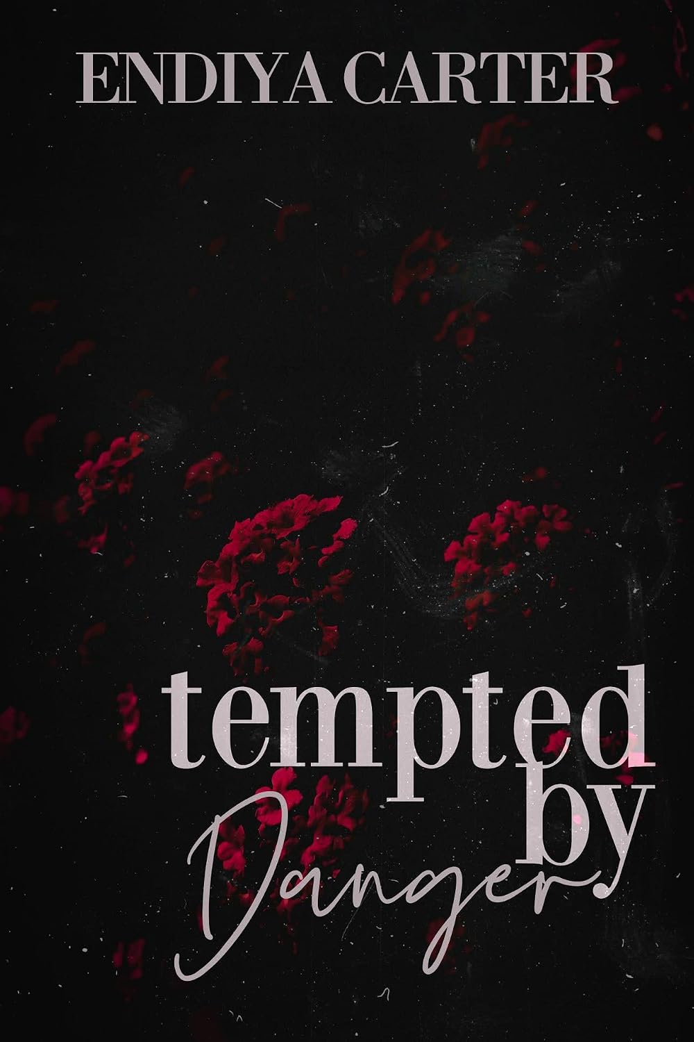 Tempted by Danger (The Danger Family Book 1)