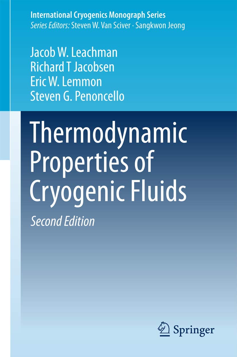 Thermodynamic Properties of Cryogenic Fluids (International Cryogenics Monograph Series)