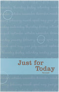 Just for Today: Daily Meditations for Recovering Addicts