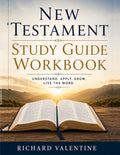 New Testament Study Guide Workbook (The Bible Study Guide Workbooks)