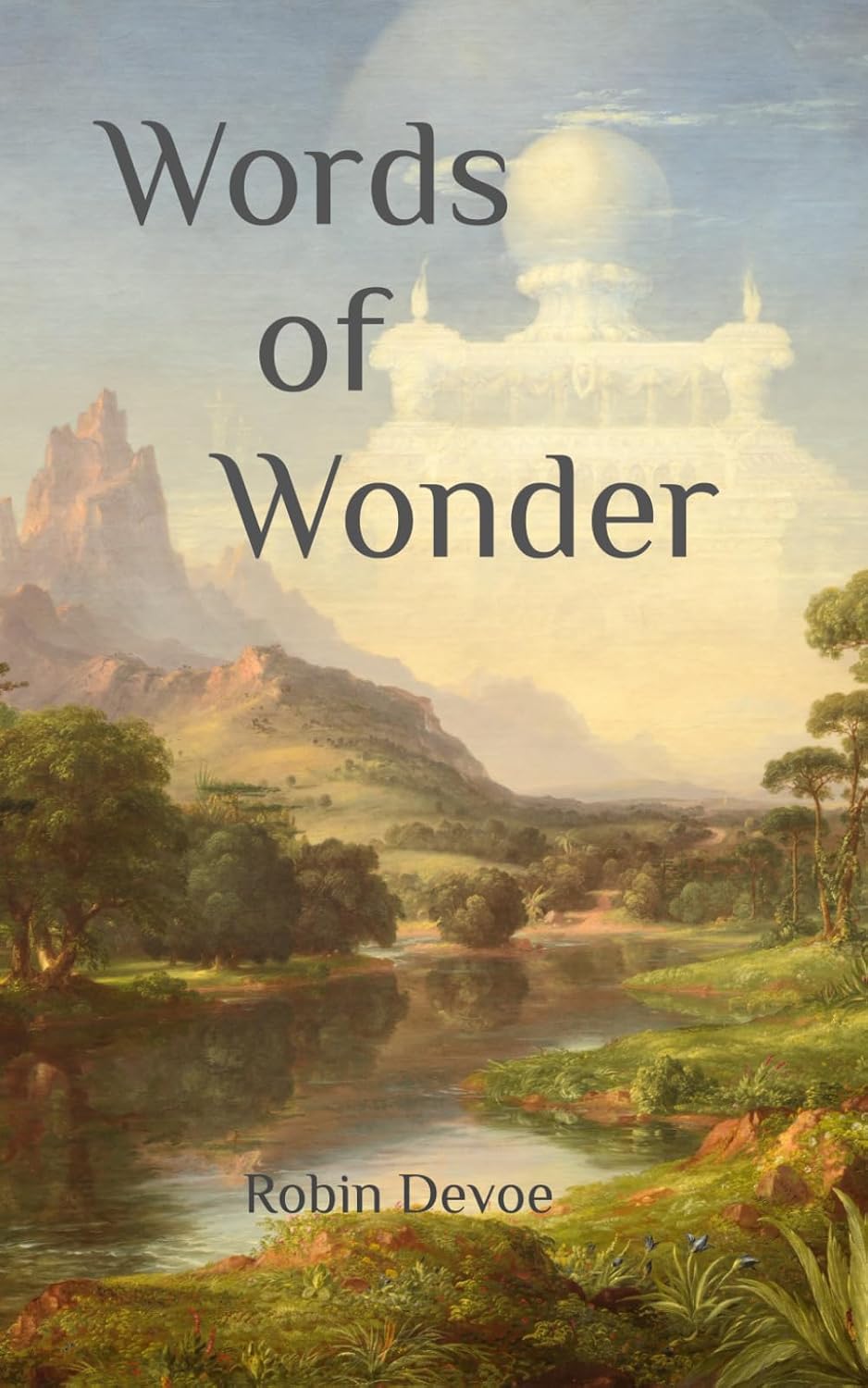 Words of Wonder: Best Selections from Devoe Dictionaries