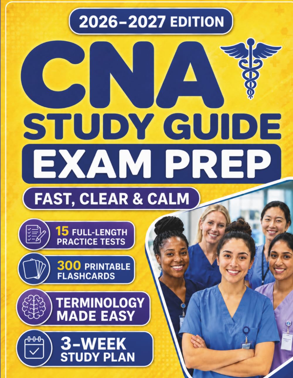 CNA Study Guide Exam Prep: Fast, Clear & Calm
