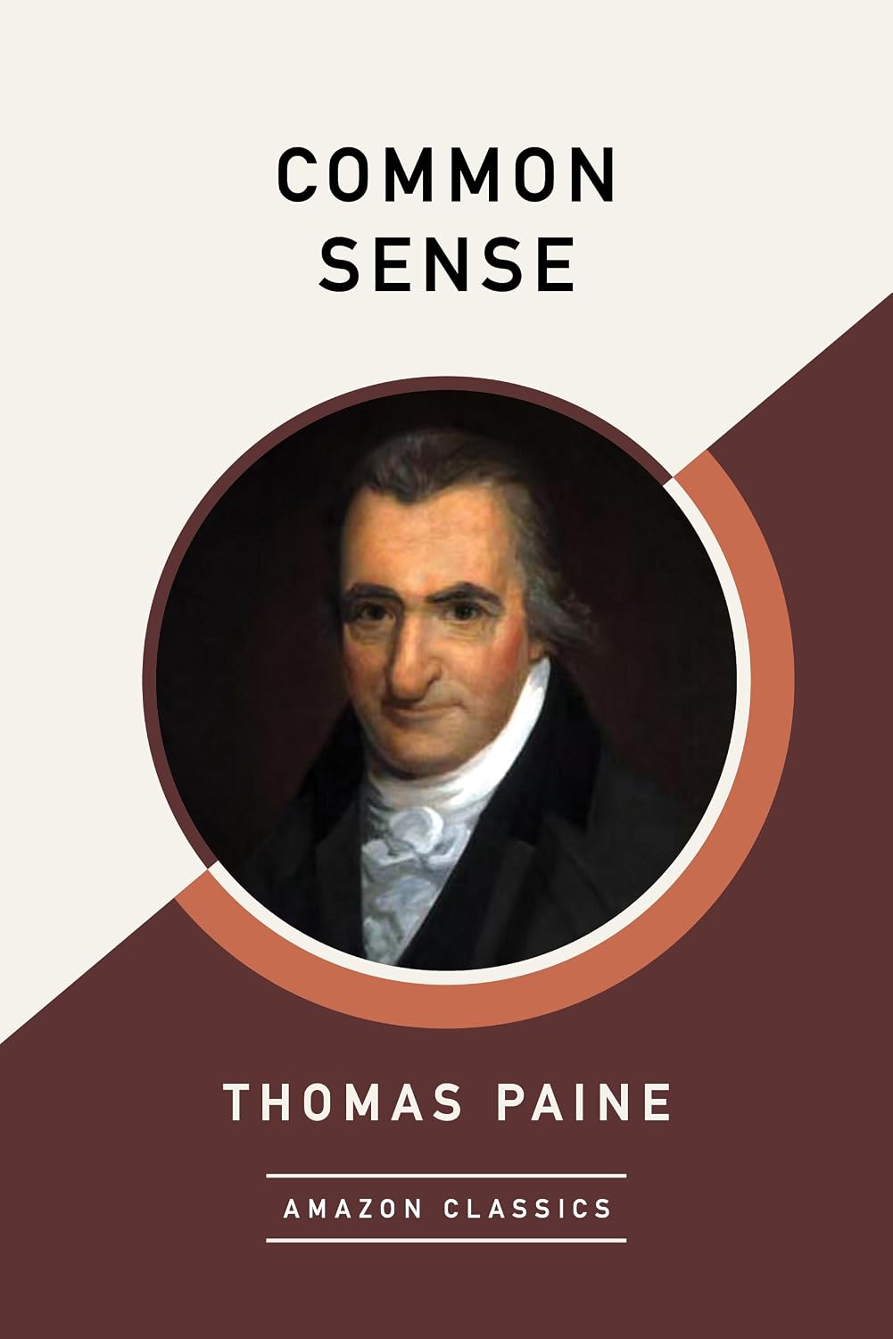 Common Sense (AmazonClassics Edition)
