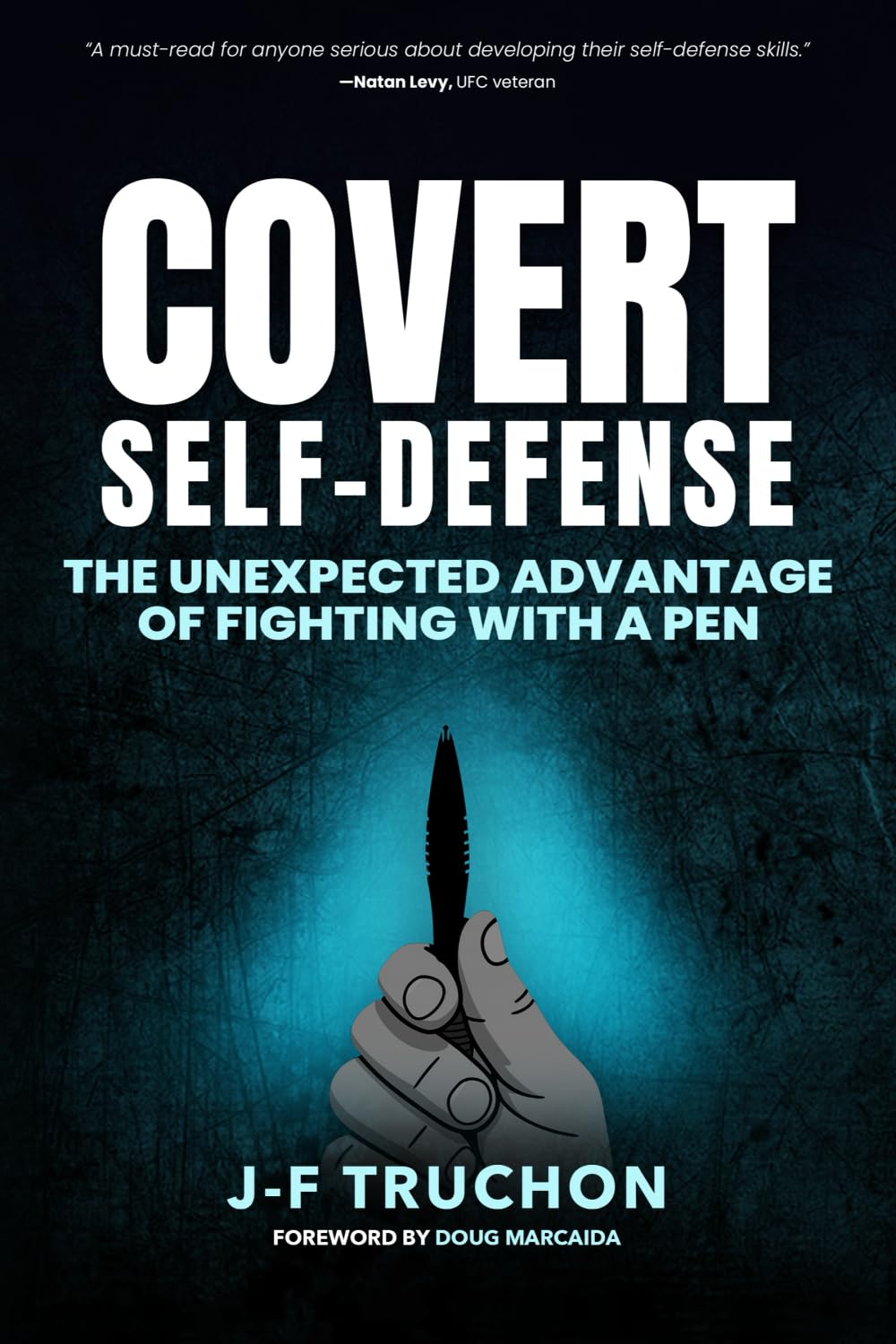 Covert Self-Defense: The Unexpected Advantage
