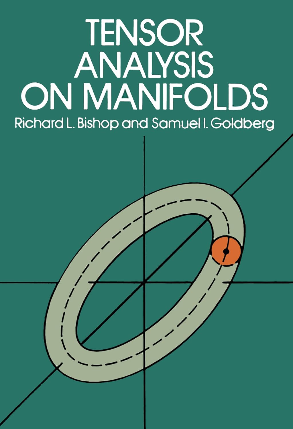 Tensor Analysis on Manifolds (Dover Books on Mathematics)