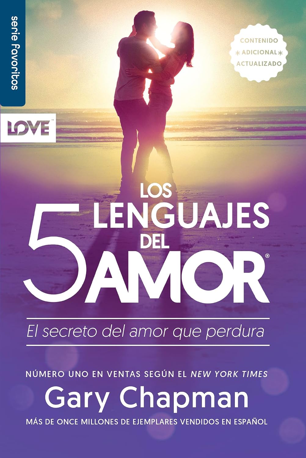 Los 5 lenguajes del amor (Edición Revisada) – Serie Favoritos (Edición de bolsillo): El secreto del amor que perdura (Spanish Edition)