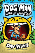 Dog Man: Lord of the Fleas: A Graphic Novel (Dog Man #5): From the Creator of Captain Underpants (5)