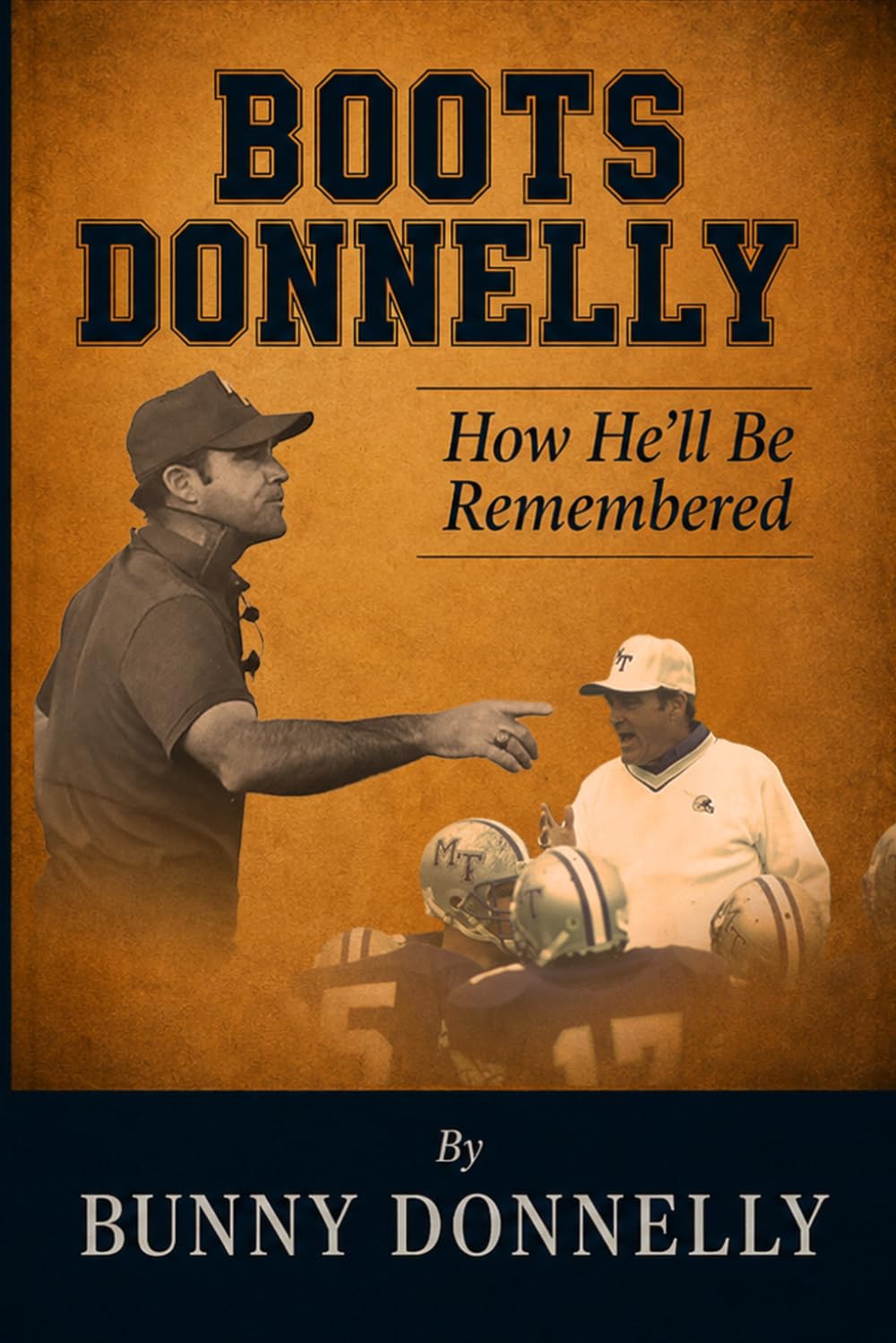 Boots Donnelly: How He'll Be Remembered