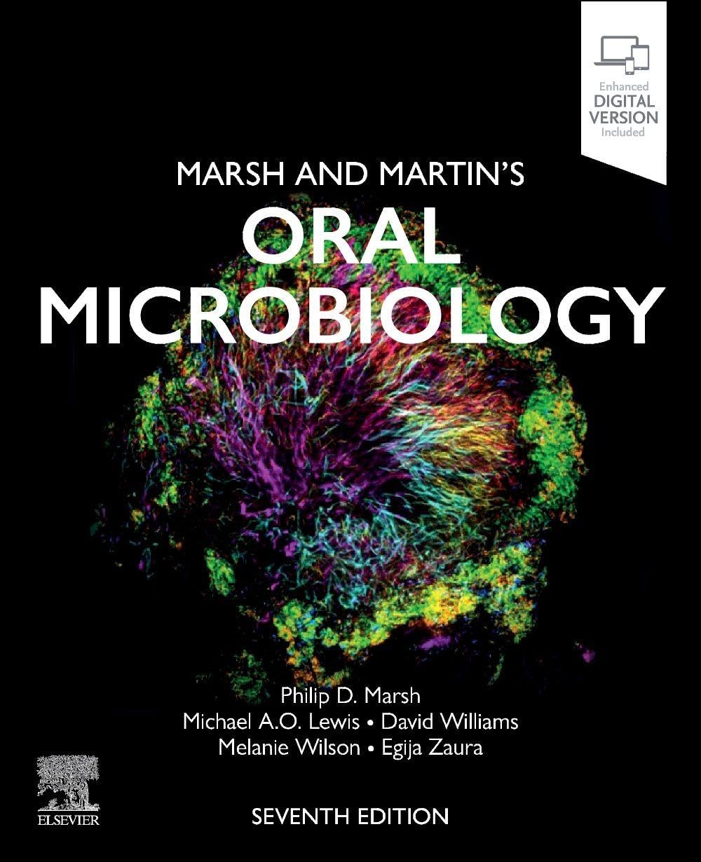 Marsh and Martin's Oral Microbiology (Surgical Pathology: A Case Based Approach to Diagnosis)