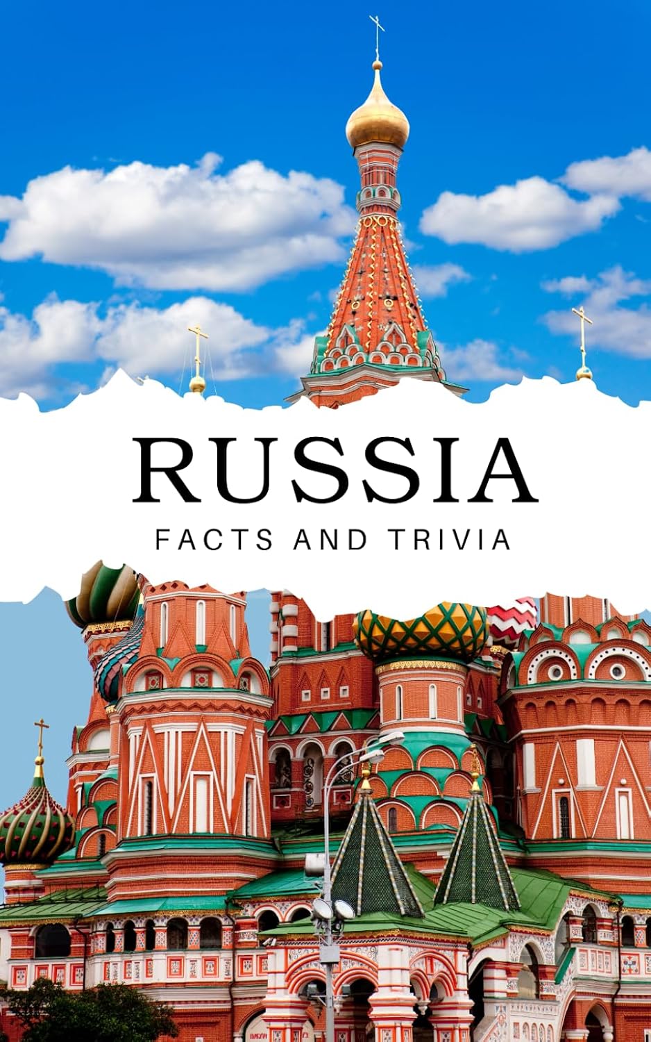 Russia Facts and Trivia