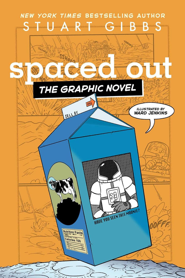 Spaced Out the Graphic Novel (Moon Base Alpha the Graphic Novel)