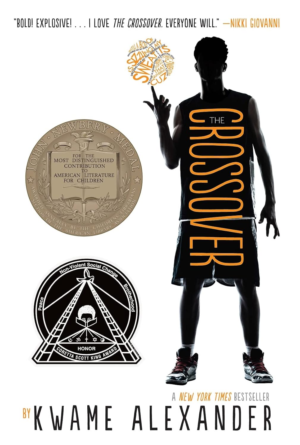 The Crossover: A Newbery Award Winner―A Slam-Dunk Sports Book for Boys and Girls Ages 8-12 (The Crossover Series, 7)