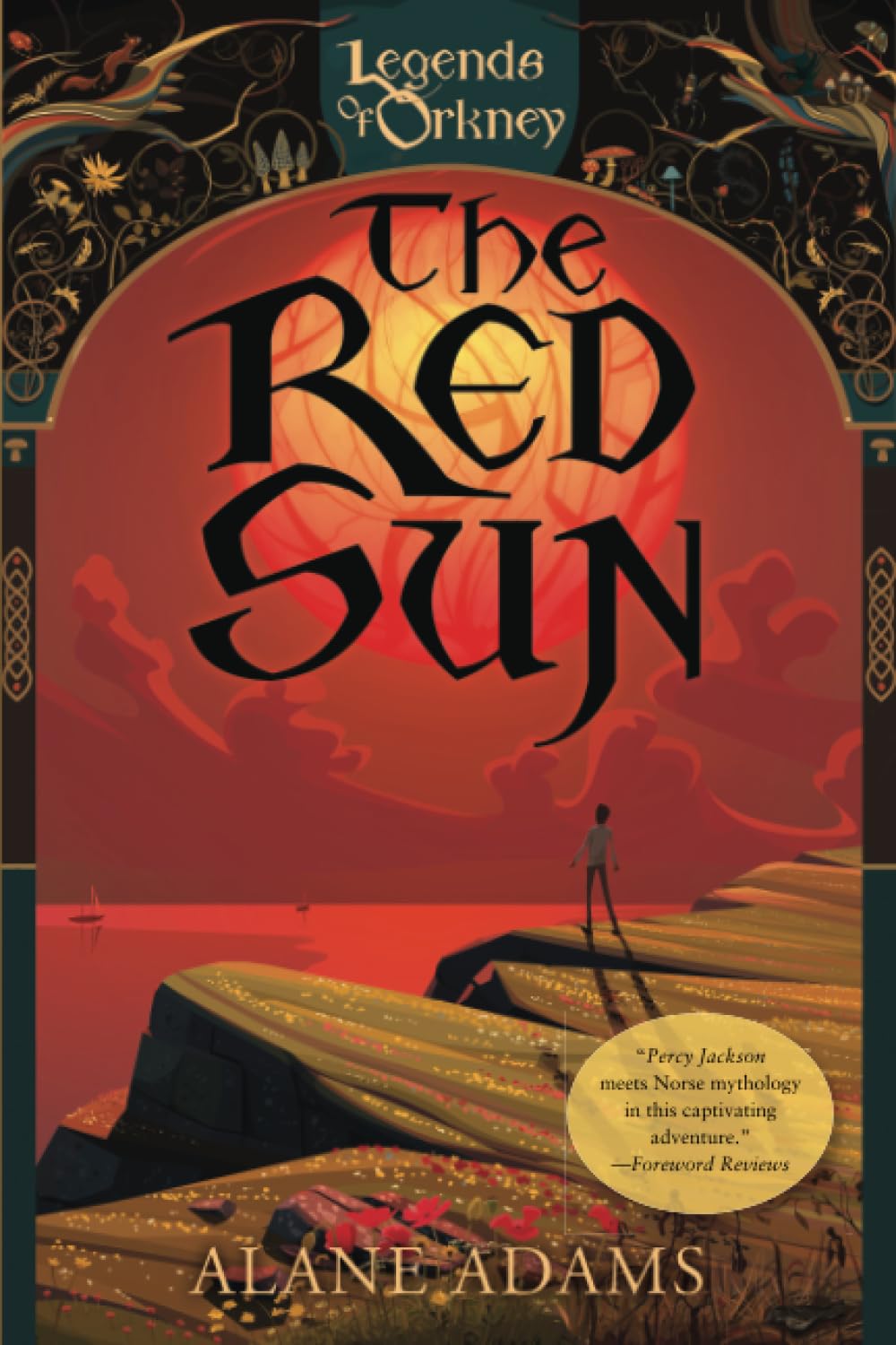 The Red Sun: The Legends of Orkney, Book One (The Legends of Orkney Series)