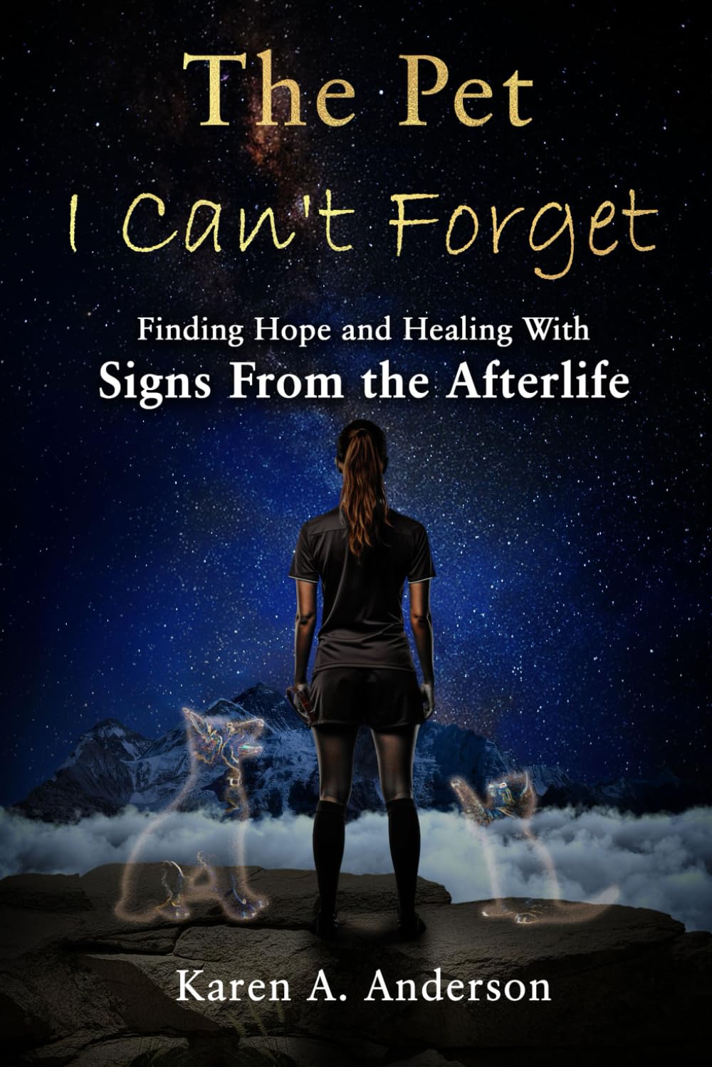 The Pet I Can’t Forget: Finding Hope and Healing With Signs From the Afterlife