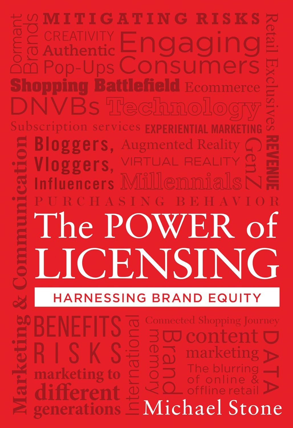 The Power of Licensing: Harnessing Brand Equity: Harnessing Brand Equity