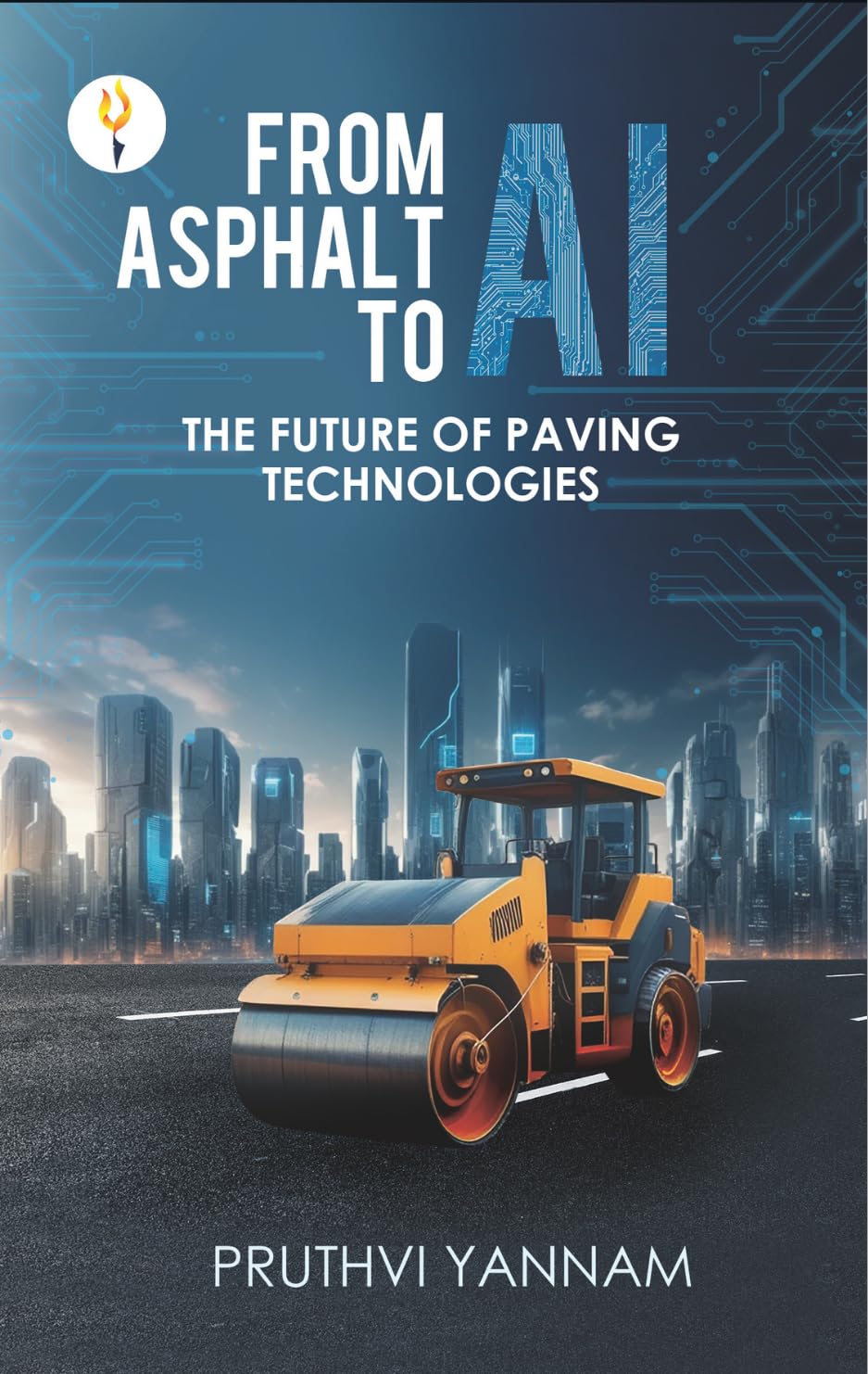 From Asphalt to AI: The Future of Paving Technologies