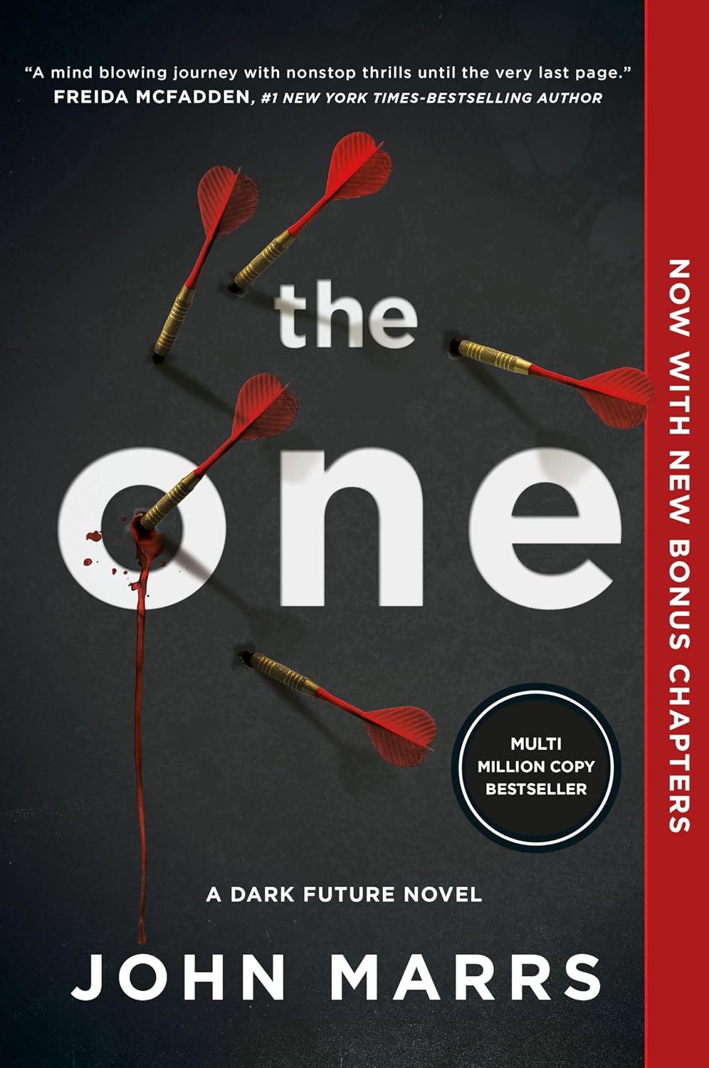 The One (Expanded Edition): The Million-Copy International Bestseller – Now with Five Chapters of Exclusive Bonus Content (Dark Future Book 1)
