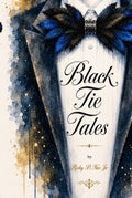 Black Tie Tales