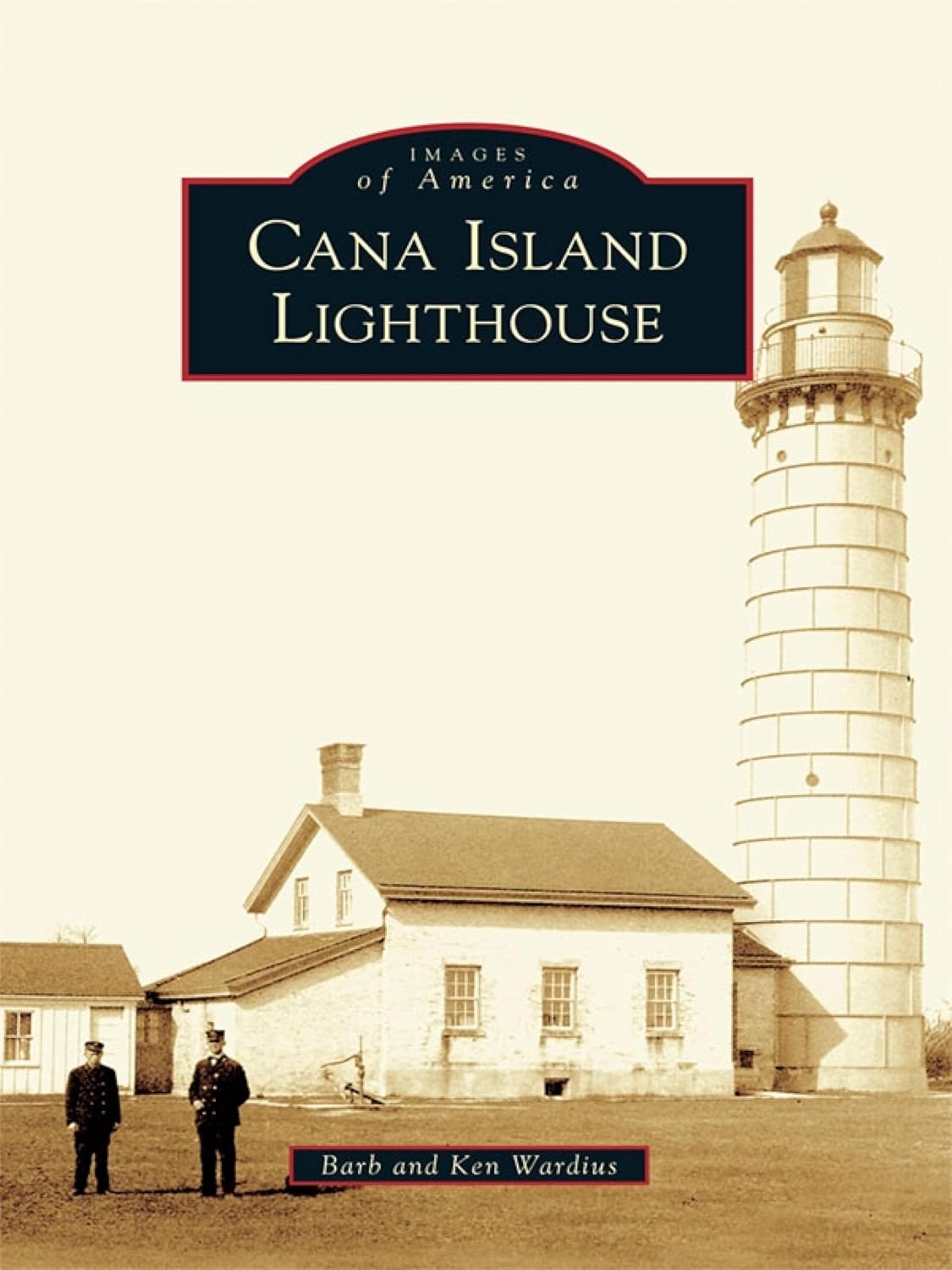 Cana Island Lighthouse (Images of America)