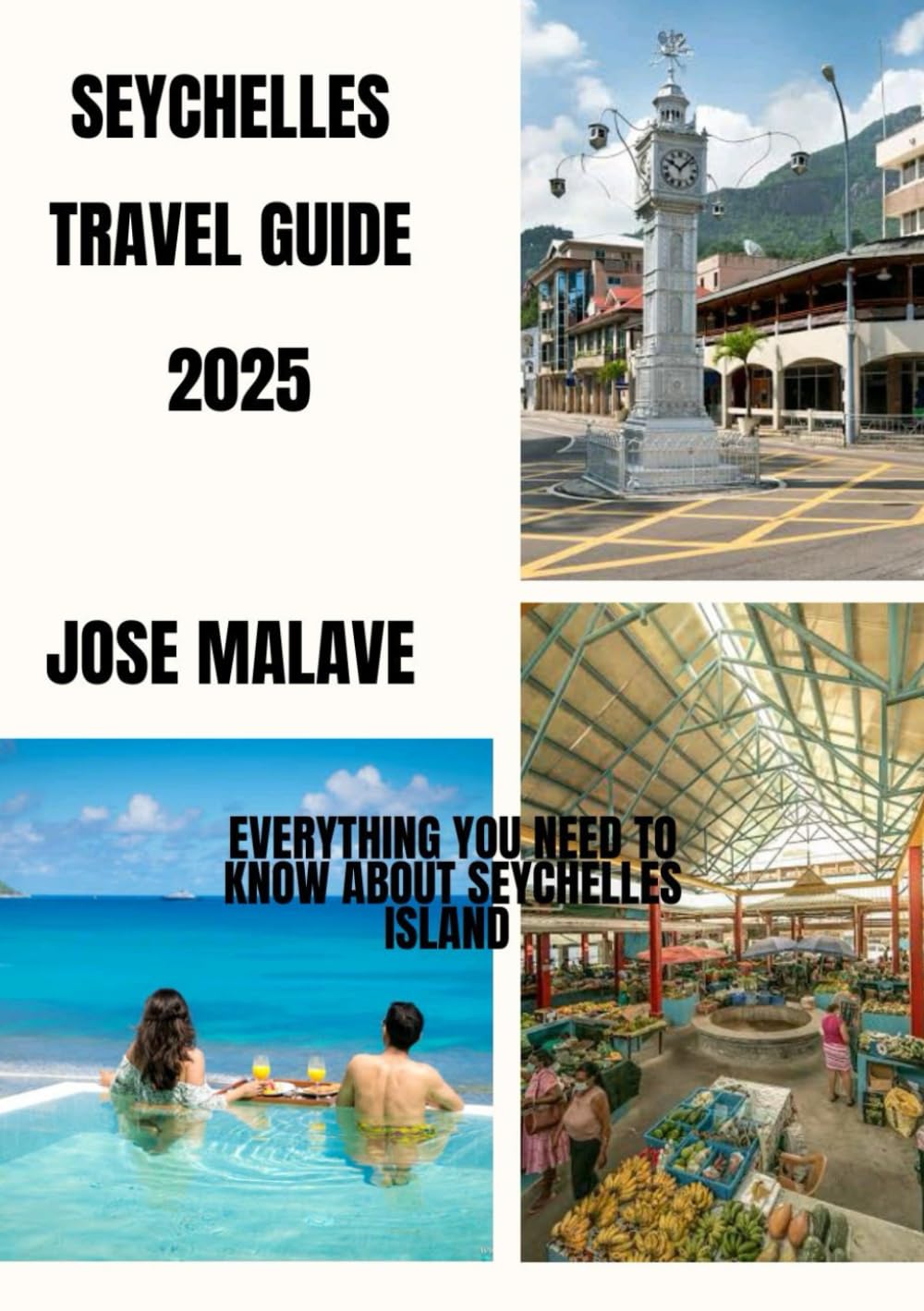 SEYCHELLES TRAVEL GUIDE 2026: Seychelles 2026: Everything you need to know about Seychelles Island