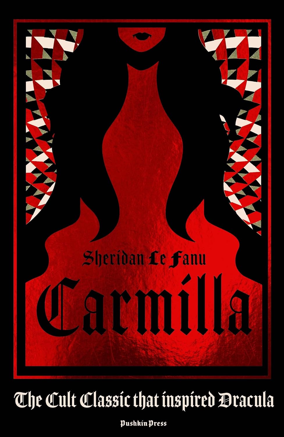 Carmilla, Deluxe Edition: The Dark Sapphic Romance that Inspired Dracula