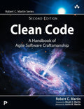 Clean Code: A Handbook of Agile Software Craftsmanship (Robert C. Martin Series)