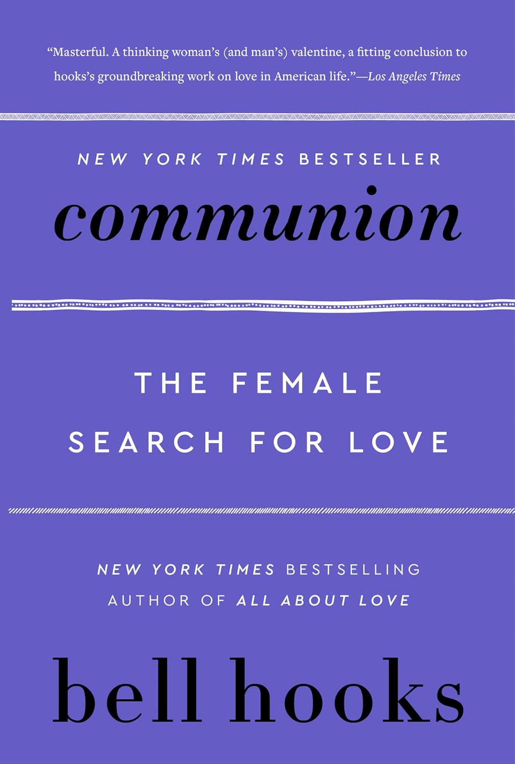 Communion: A New York Times Bestseller (Love Song to the Nation, 2)
