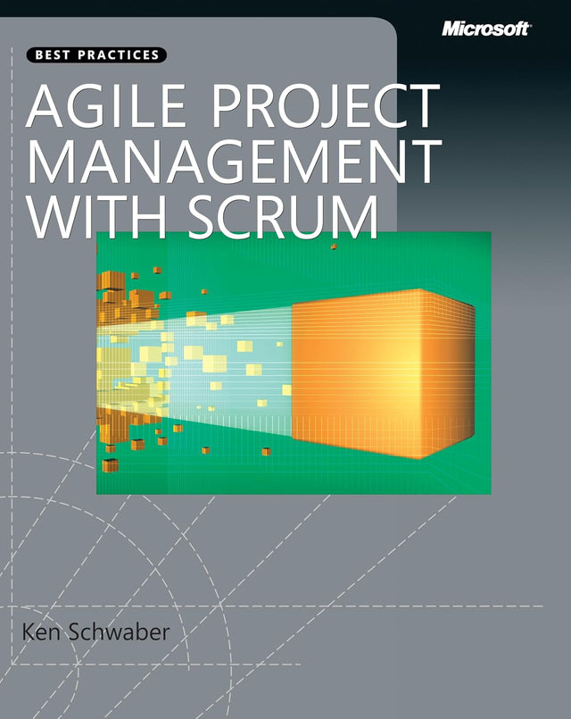 Agile Project Management with Scrum (Developer Best Practices)