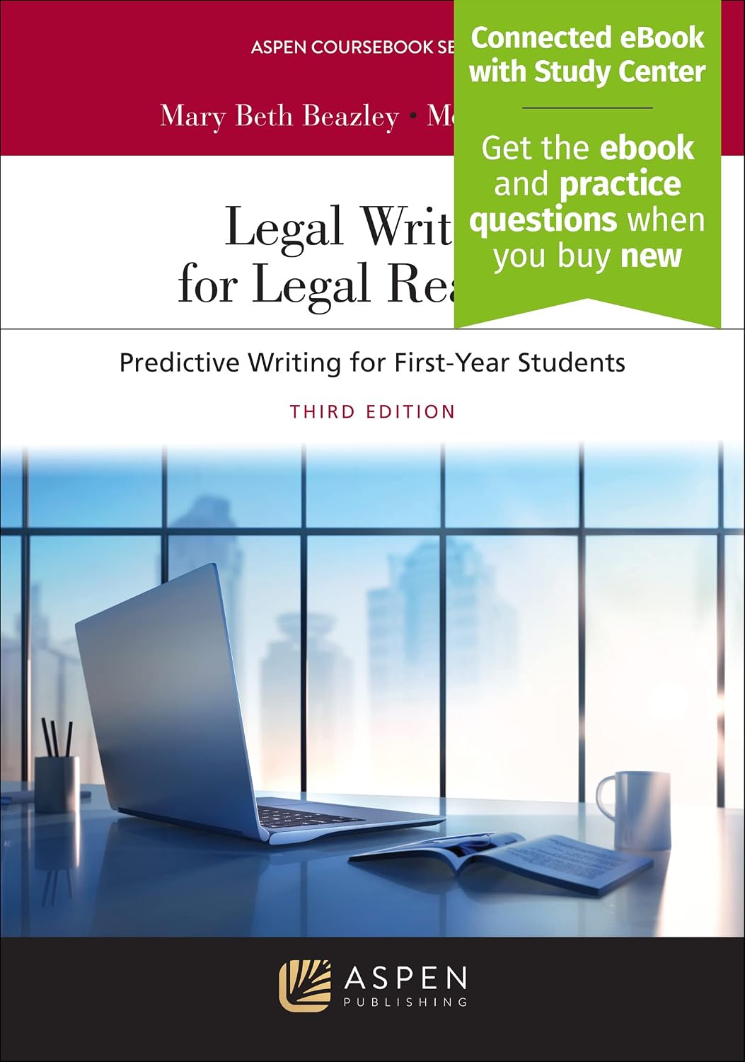Legal Writing for Legal Readers: Predictive Writing for First-Year Students (Aspen Coursebook Series)