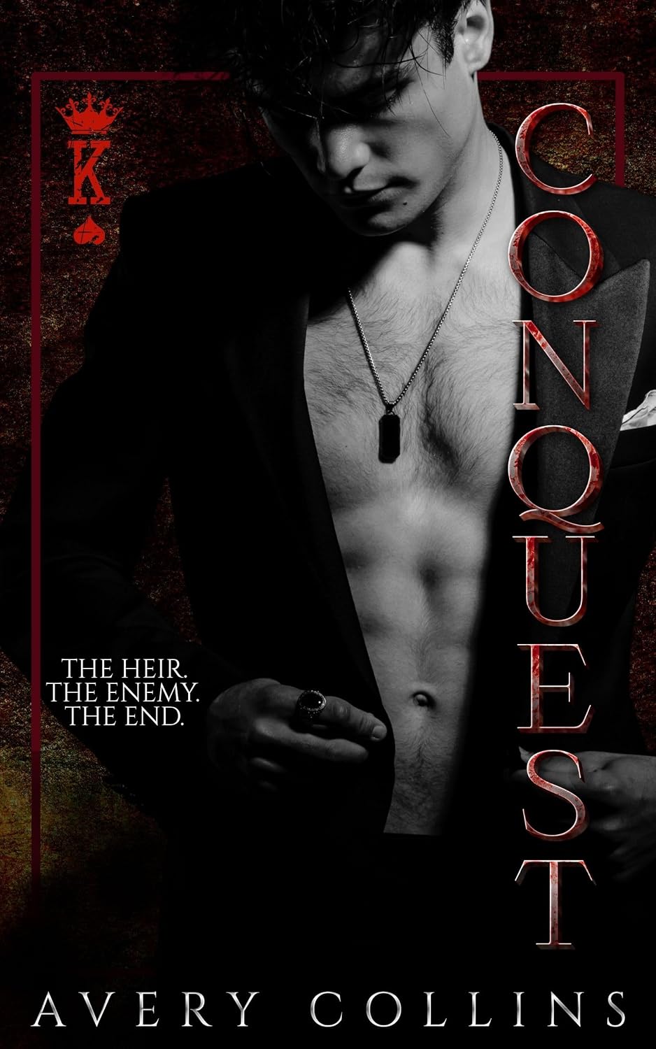 Conquest (Of Ruin and Royalty Book 1)