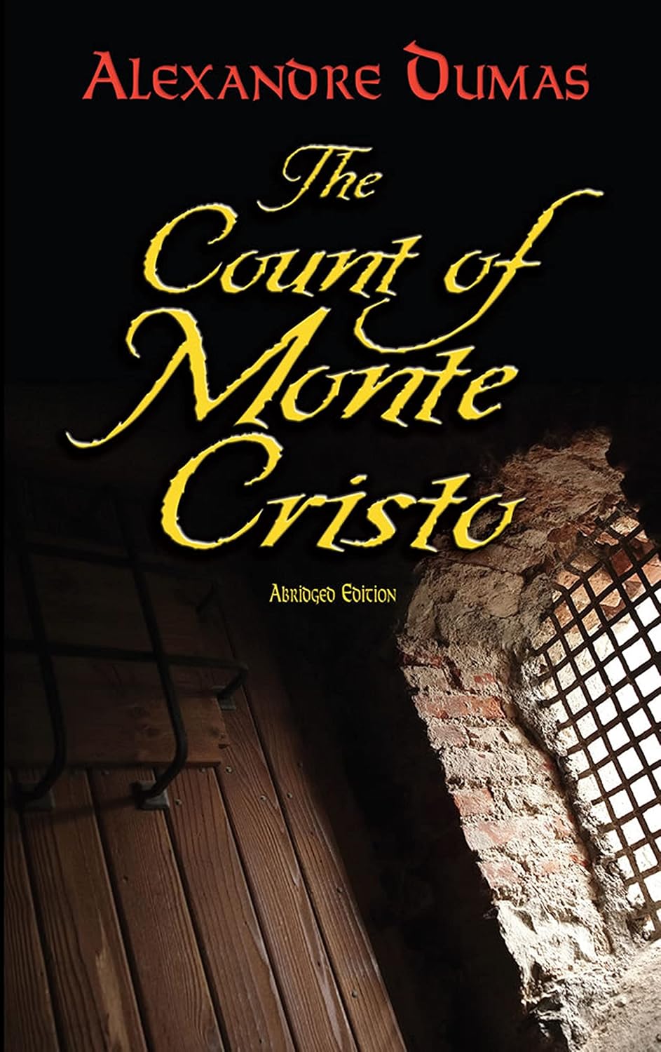 The Count of Monte Cristo: Abridged Edition (Dover Literature: Historical Fiction)