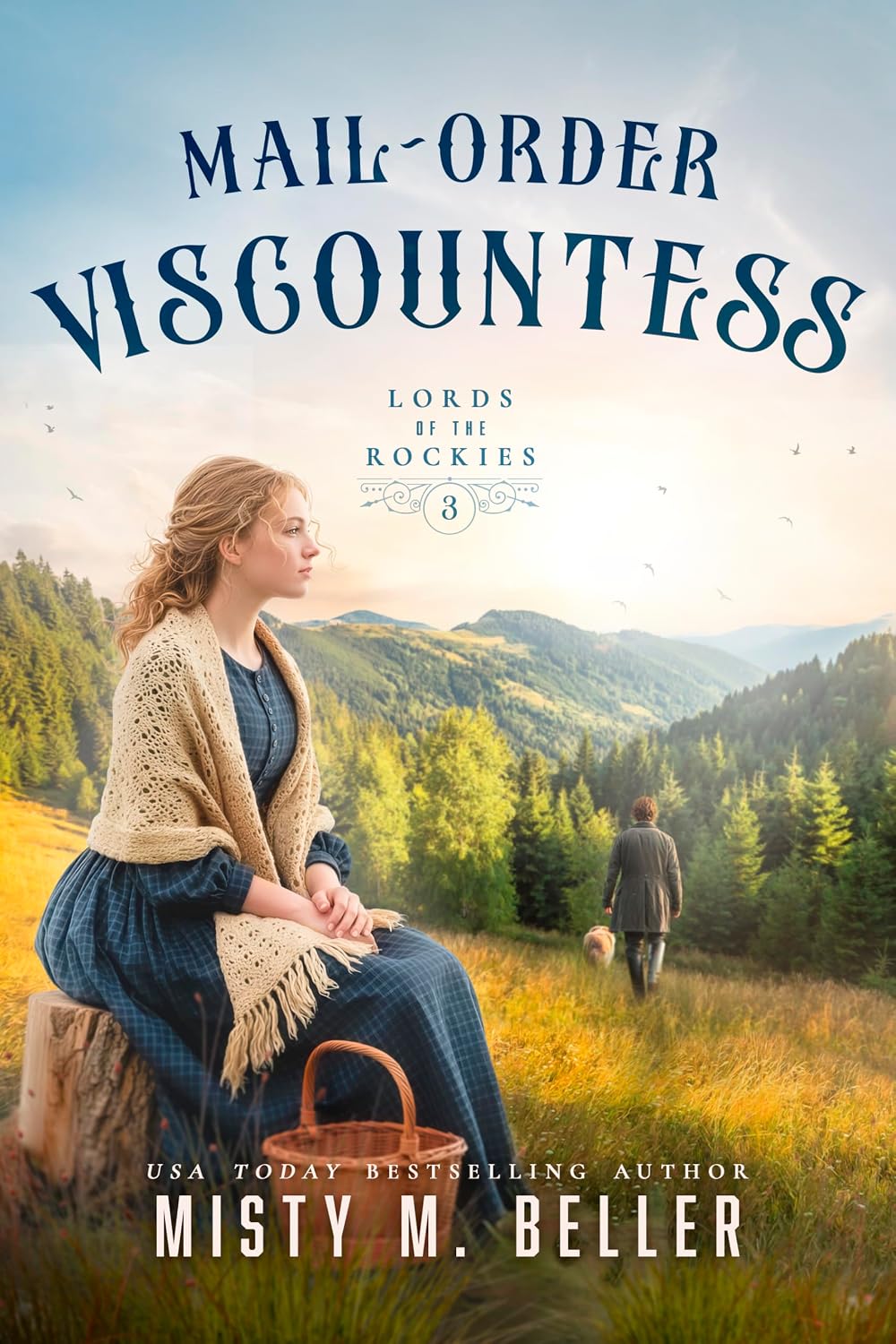 Mail-Order Viscountess (Lords of the Rockies Book 3)