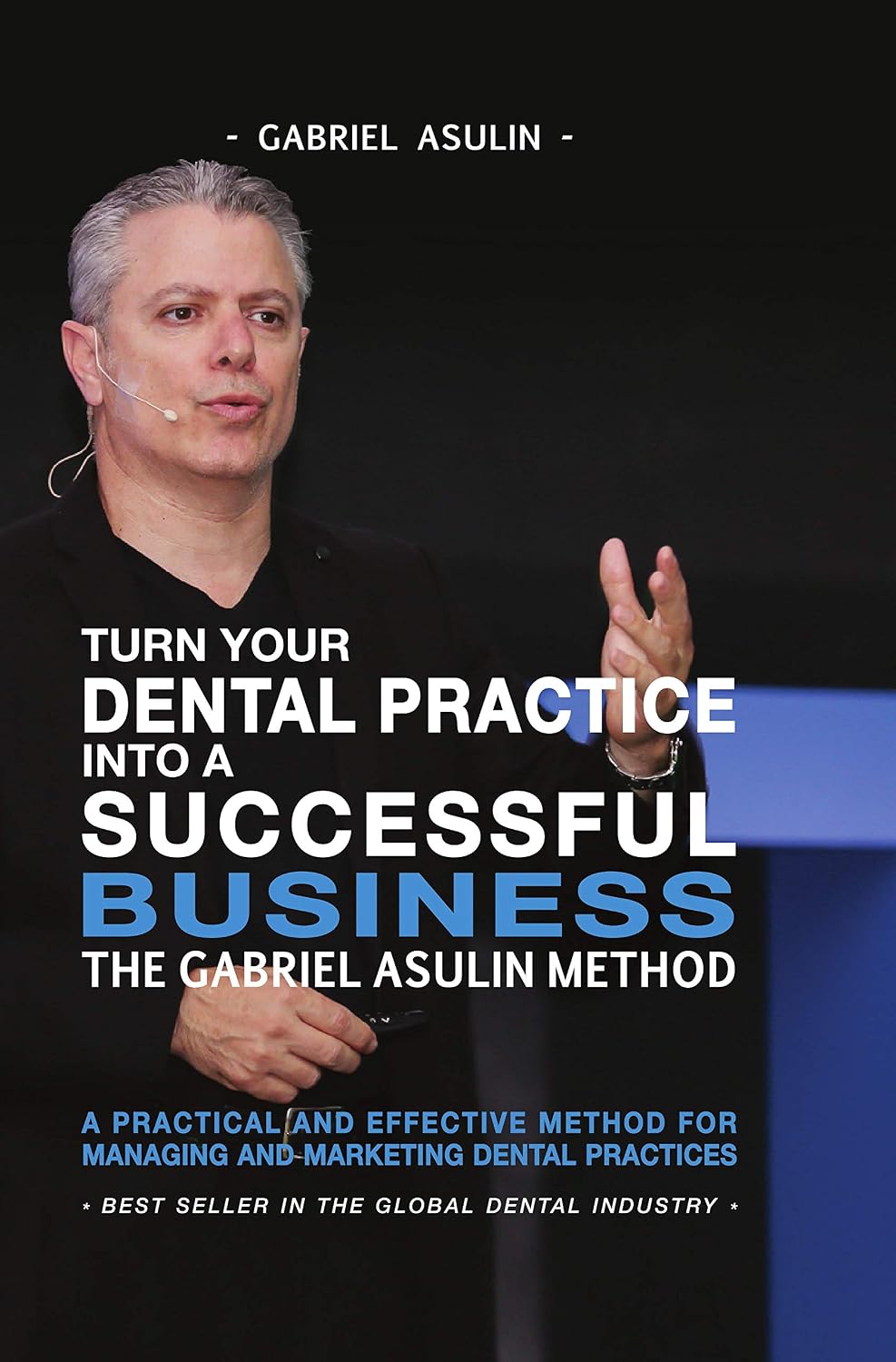 Turn your Dental Practice into a Successful Business