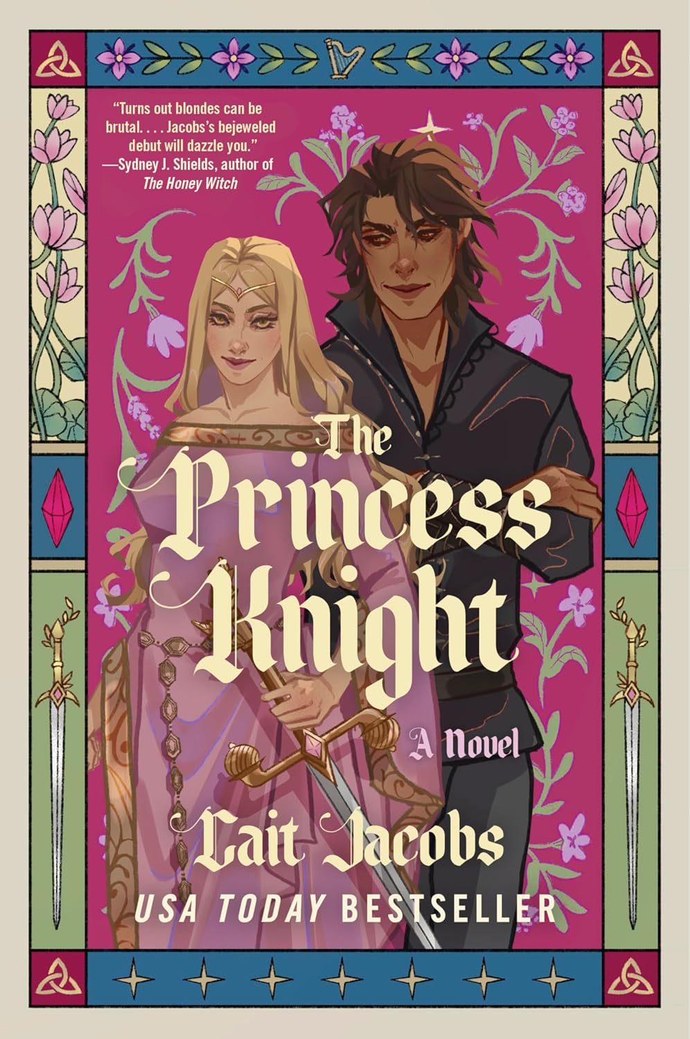 The Princess Knight: A Debut Romantasy of Love Triangles, Military Duels, and War