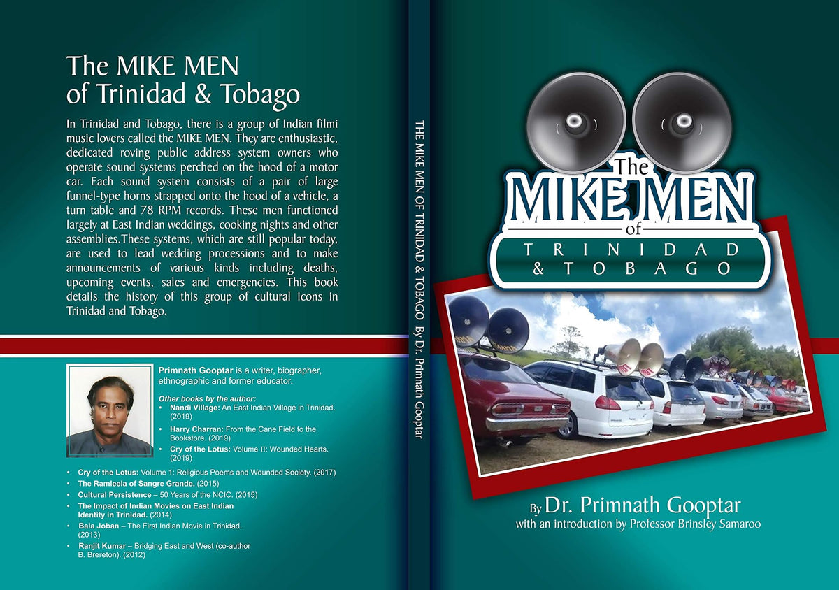 The Mike Men of Trinidad and Tobago