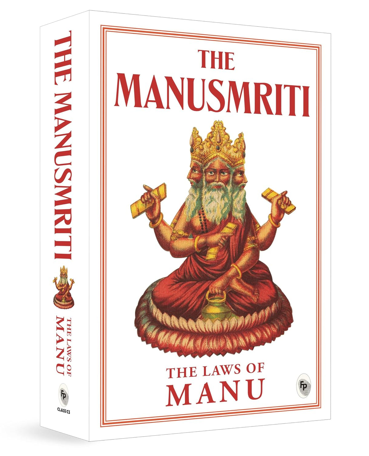 Manusmriti: The Laws of Manu, The