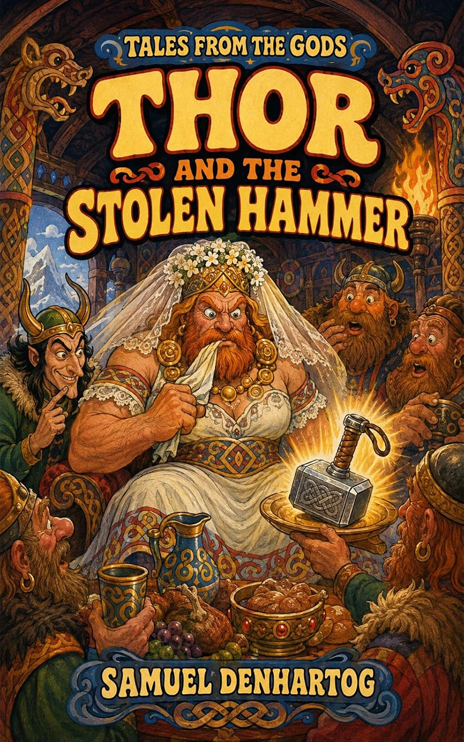 Thor and the Stolen Hammer: Tales from the Gods