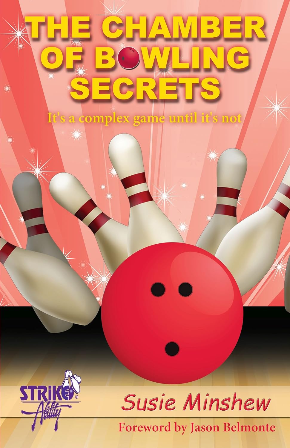 The Chamber of Bowling Secrets: It's a complex game until it's not!